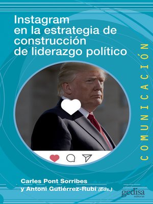 cover image of Instagram en la estrategia de construcción de liderazgo político